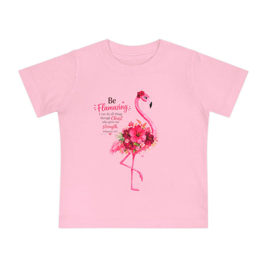 Baby T-Shirt — Pink Floral Flamingo "Be Flamazing" with XOXO Back (Infant Tee)