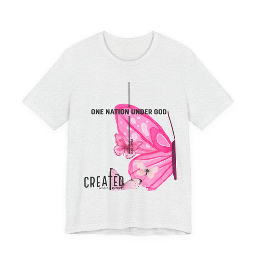 Created Butterfly T-Shirt — "One Nation Under God" Christian Inspirational Tee