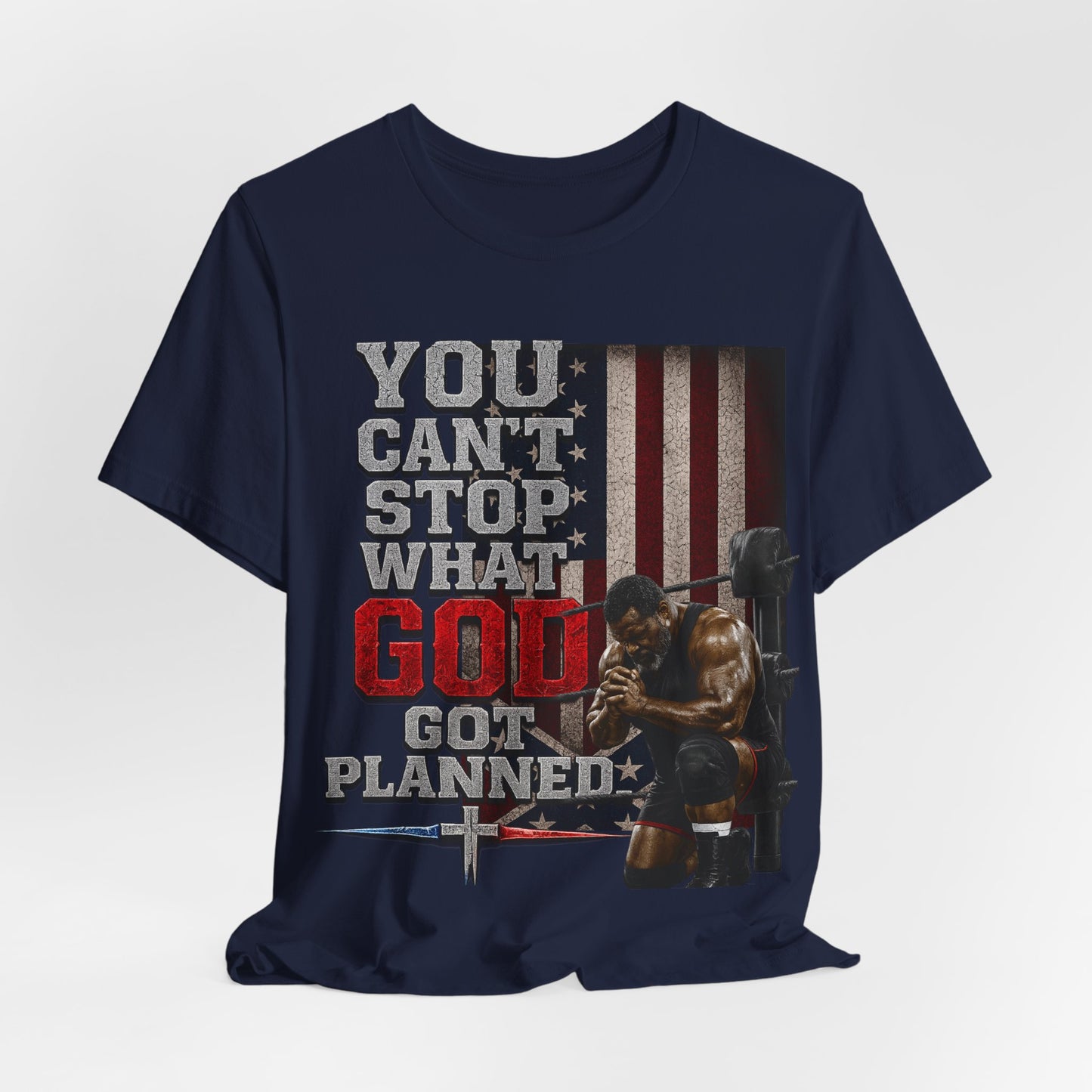 Big Frost-You Can't Stop What God Got Planned UNISEX T-Shirt