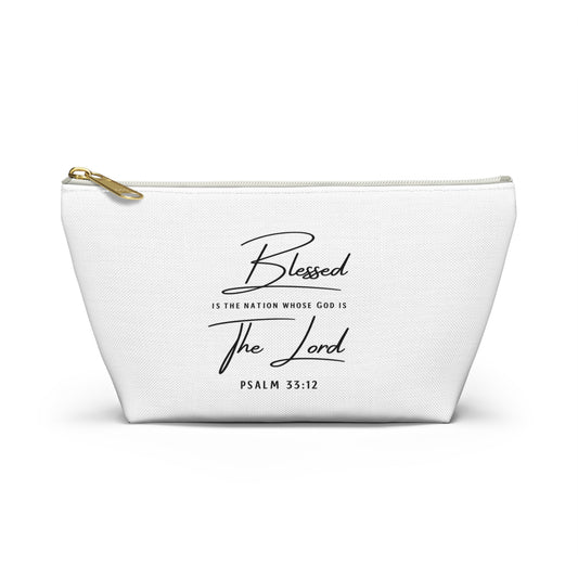 Blessed The Lord Psalm 33:12 Accessory Pouch