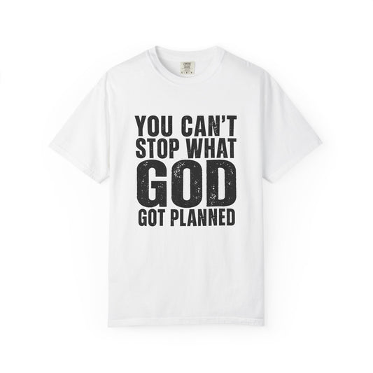 BIG FROST "You Can't Stop What God Got Planned" DOUBLE SIDED Print T Shirt