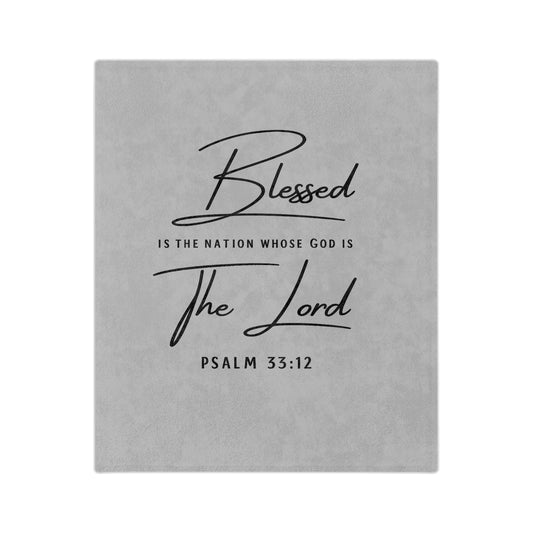 Blessed Is The Nation Microfiber Blanket — Psalm 33:12 Inspirational Throw