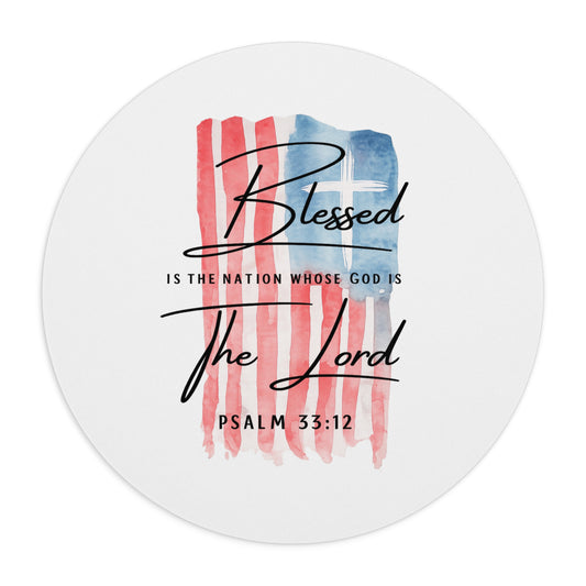Blessed Is The Nation Mouse Pad — Psalm 33:12 Patriotic Christian Desk Mat