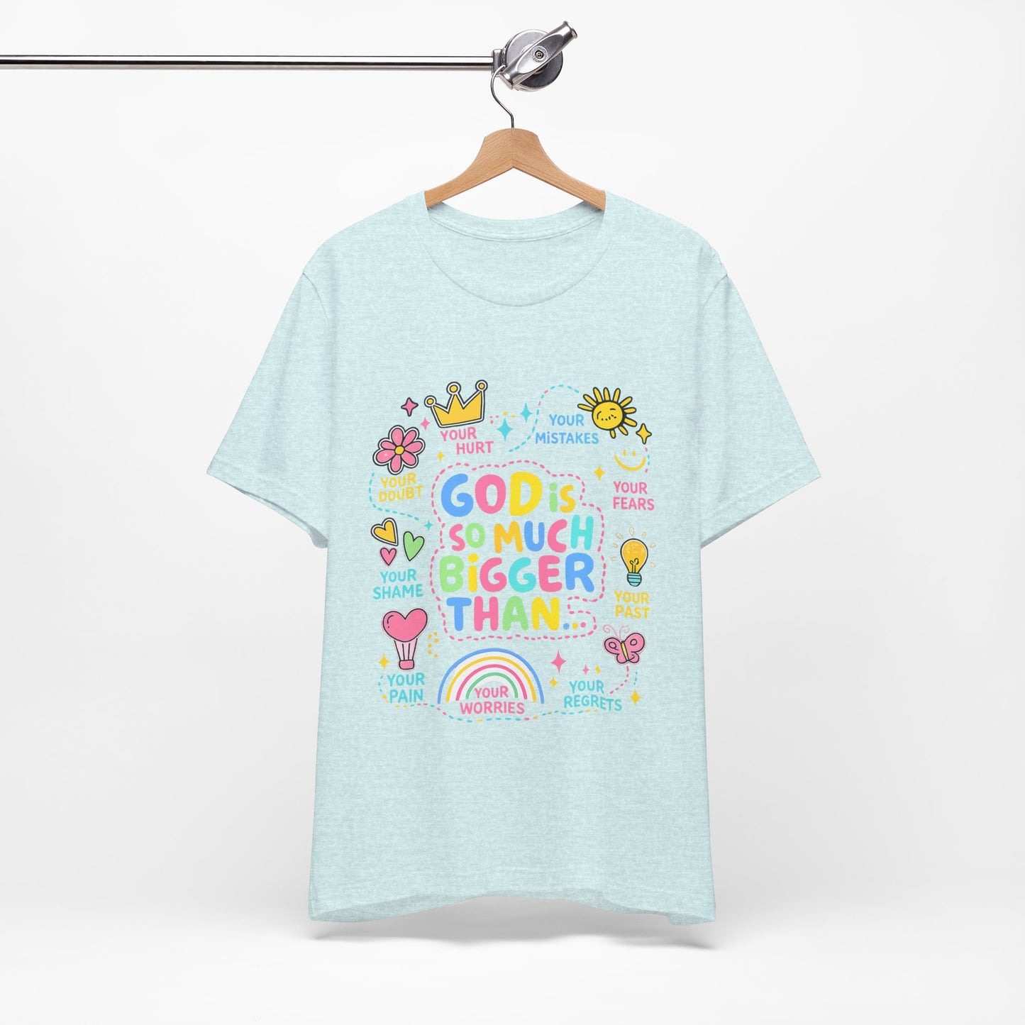 Christian T‑Shirt — "God Is So Much Bigger Than..." Pastel Faith Tee