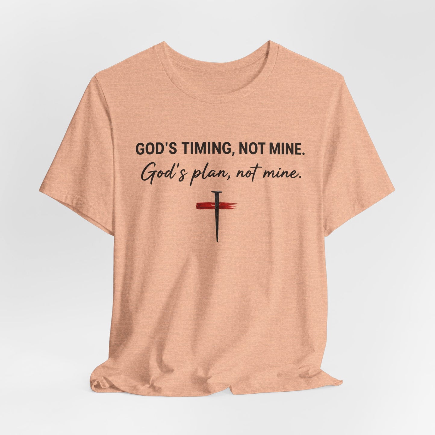 God's Timing, Not Mine Tee — Christian Faith Cross T-Shirt