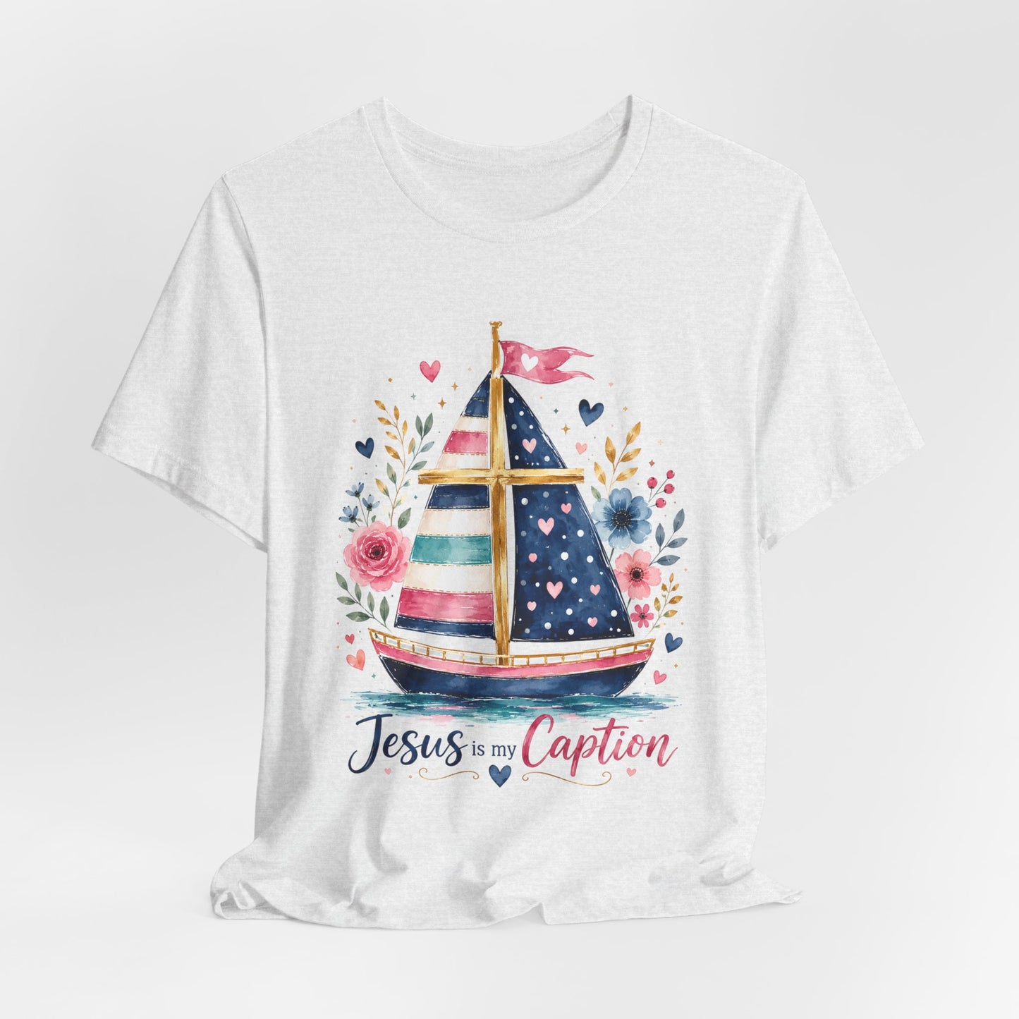 Jesus Is My Caption Sailboat T-Shirt — Floral Patriotic Christian Tee