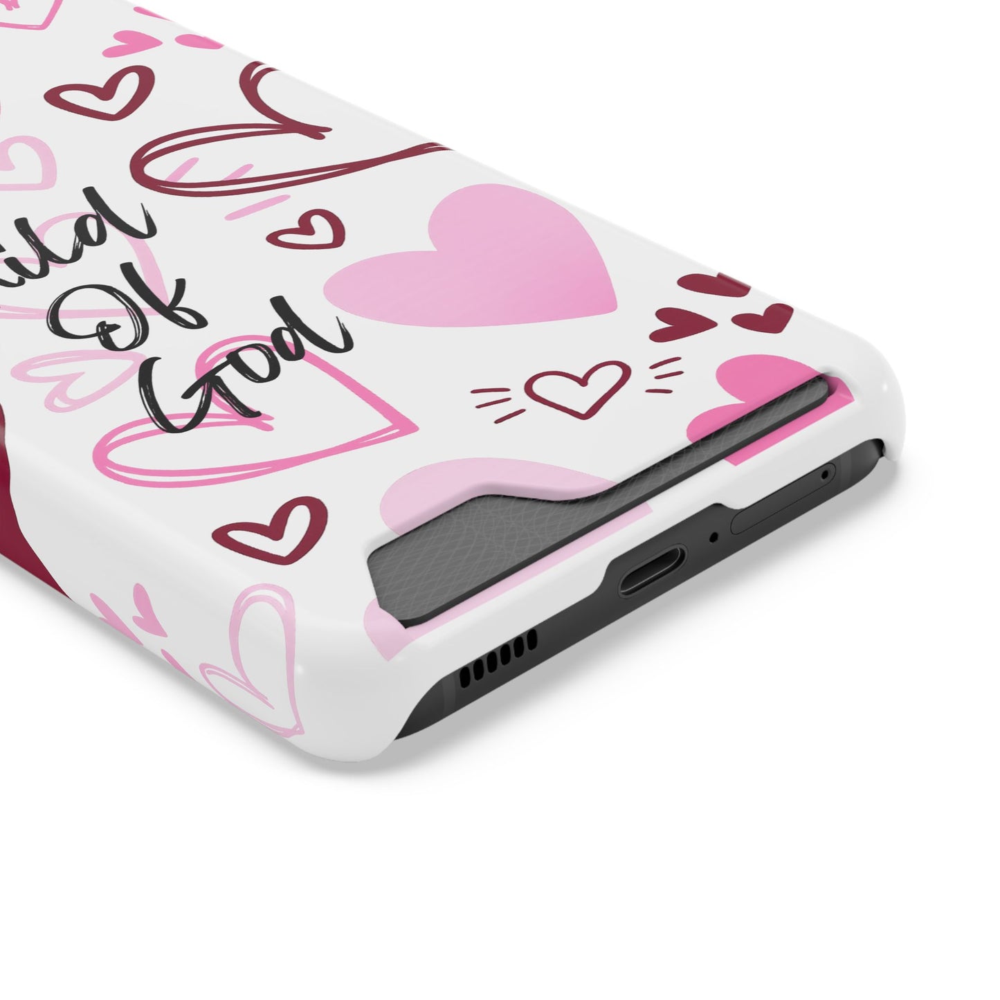 Phone Case — "Child of God" Card Holder Case, Pink Hearts Christian Phone Cover