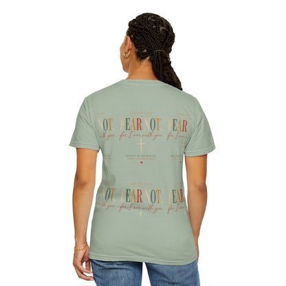 Fear Not For I Am With You Bible Verse T-Shirt