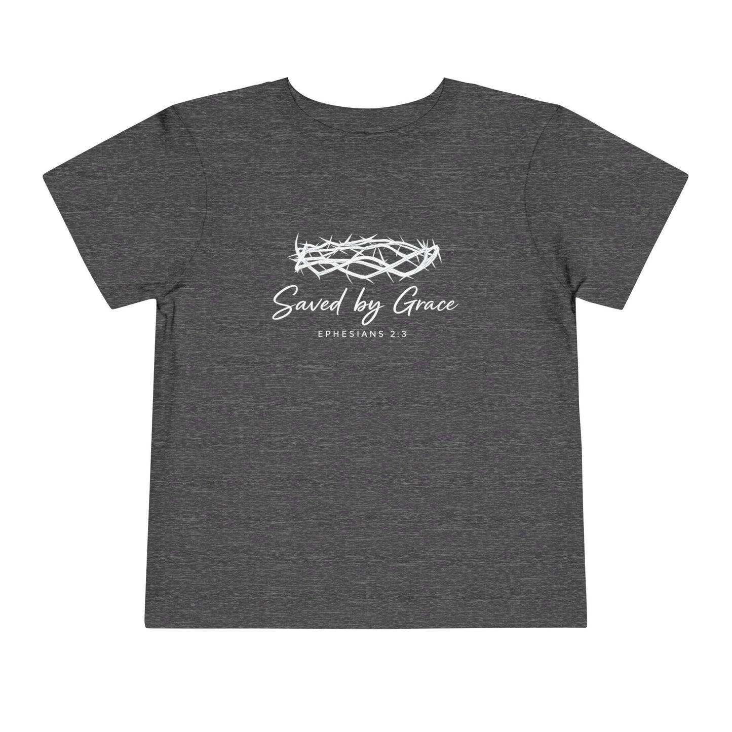 Toddler Tee — "Saved by Grace" Christian Crown of Thorns Shirt (Ephesians 2:8)