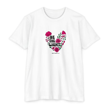 Be The Light Floral T-Shirt — Matthew 5:14 Inspirational Tee