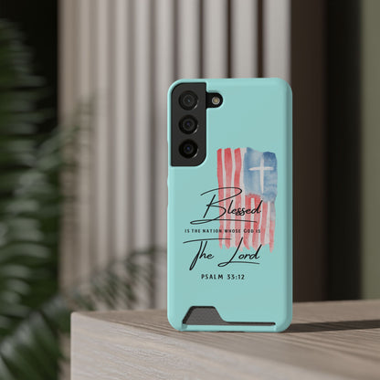 Blessed The Lord Phone Case with Card Holder — Psalm 33:12 Christian Wallet Case