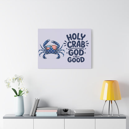 Patriotic Crab Canvas — "Holy Crab God Is Good" Wall Art