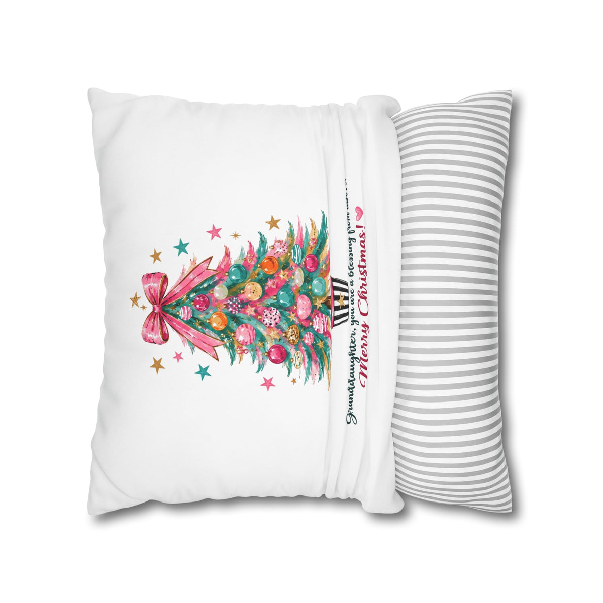 Christmas Tree Pillowcase — "Granddaughter, you are a blessing from above. Merry Christmas!"