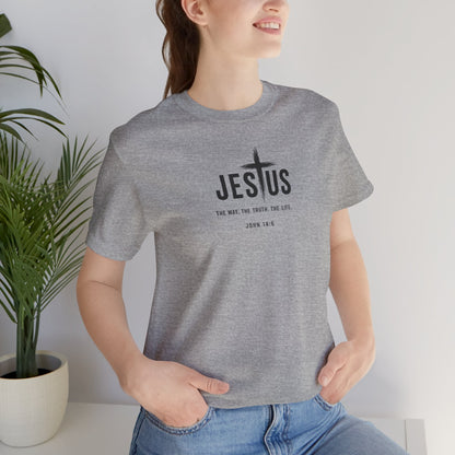 Jesus Cross T‑Shirt - "Jesus: The Way the Truth the Life" Bible Verse Tee (John 14:6)