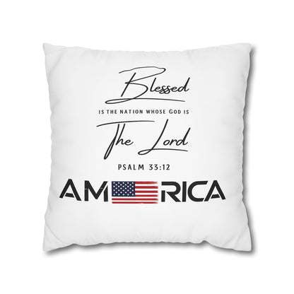 Blessed Is The Nation Pillow — America Psalm 33:12 Patriotic Decorative Pillowcase