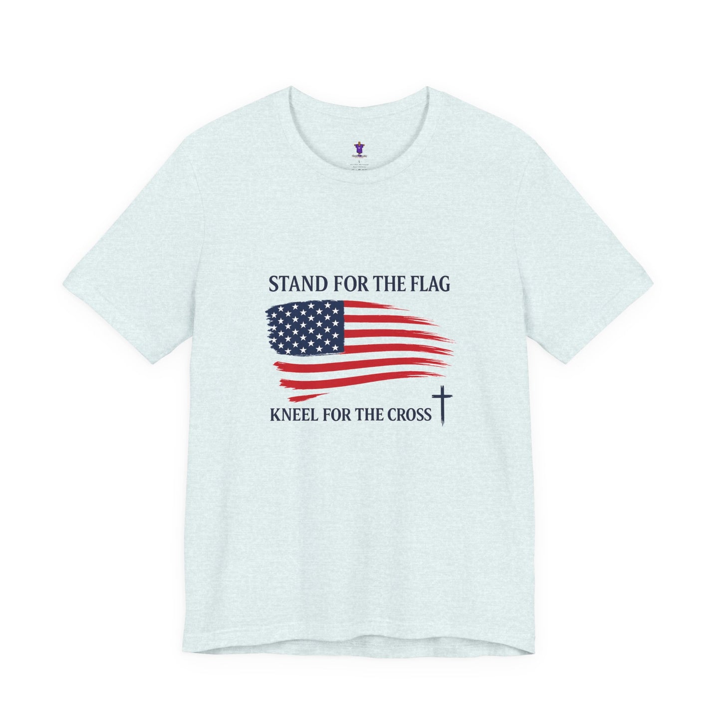 Stand for the Flag, Kneel for the Cross Tee — America 250 Patriotic T‑Shirt