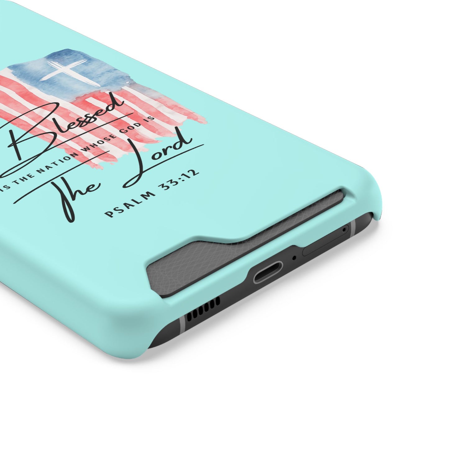 Blessed The Lord Phone Case with Card Holder — Psalm 33:12 Christian Wallet Case
