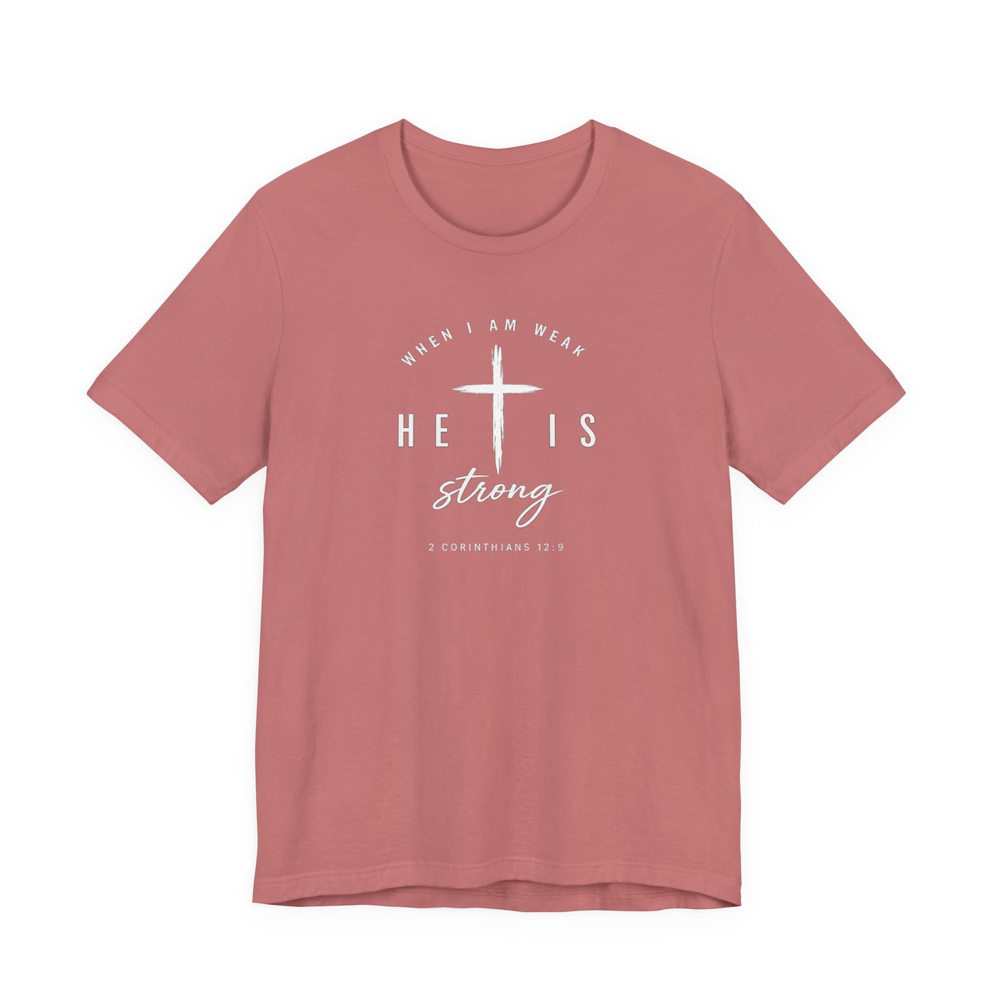 He Is Strong Cross T-Shirt — Inspirational Christian Tee