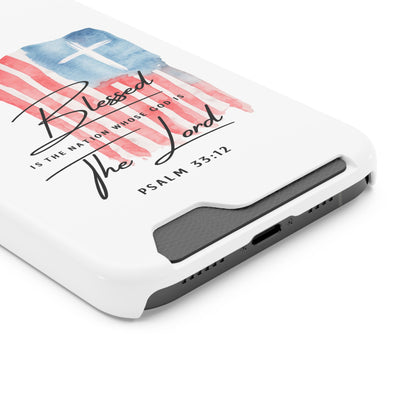 Christian Phone Case with Card Holder — "Blessed The Lord" Psalm 33:12 Patriotic Cross Design
