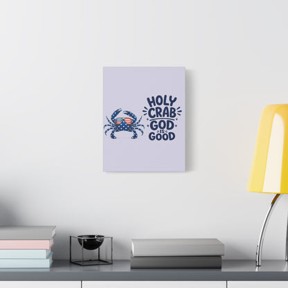 Patriotic Crab Canvas — "Holy Crab God Is Good" Wall Art
