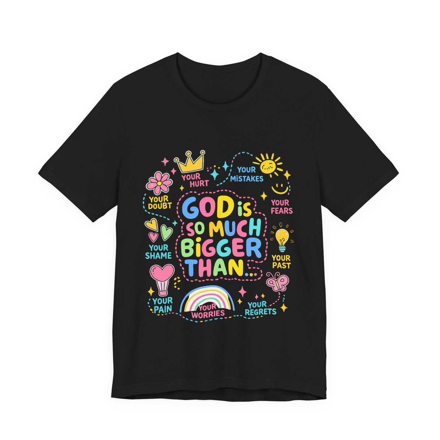 Christian T‑Shirt — "God Is So Much Bigger Than..." Pastel Faith Tee