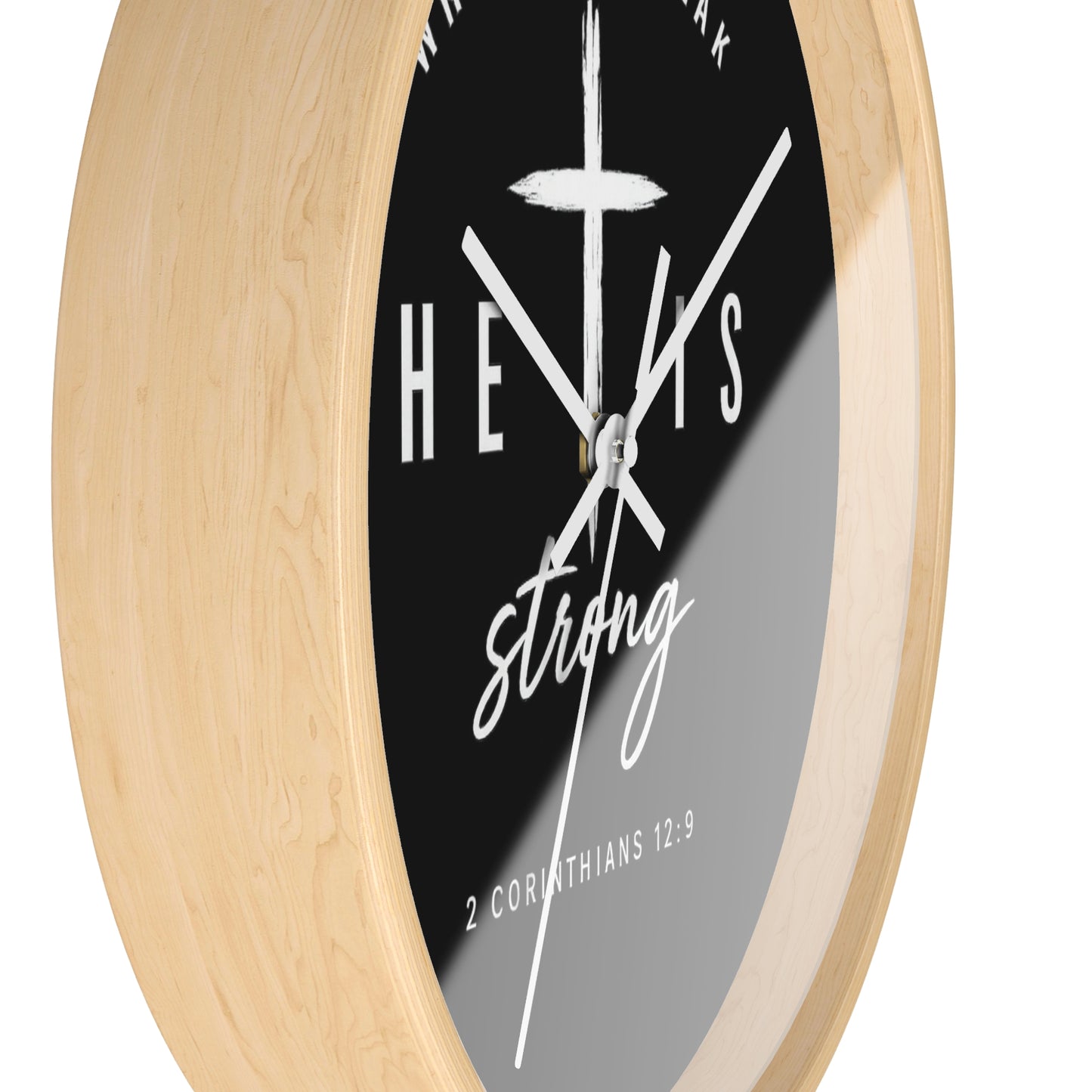 He Is Strong Wall Clock — 2 Corinthians 12:9 Christian Faith Clock