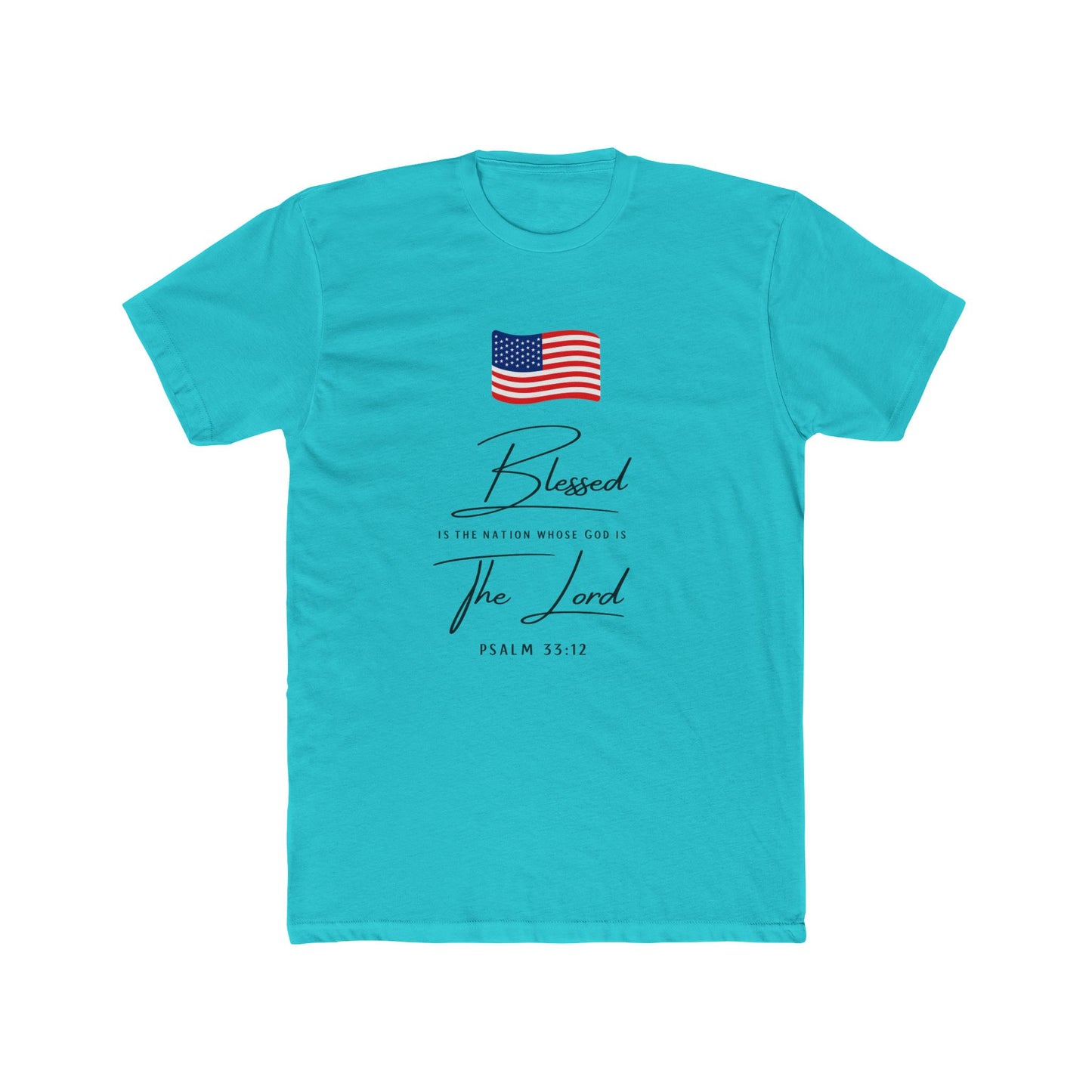 Blessed by the Lord American Flag T-Shirt — Psalm 55:12 Patriotic Christian Tee