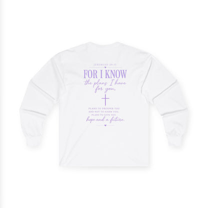 Inspirational Faith Long Sleeve Tee — "For I Know the Plans I Have for You"