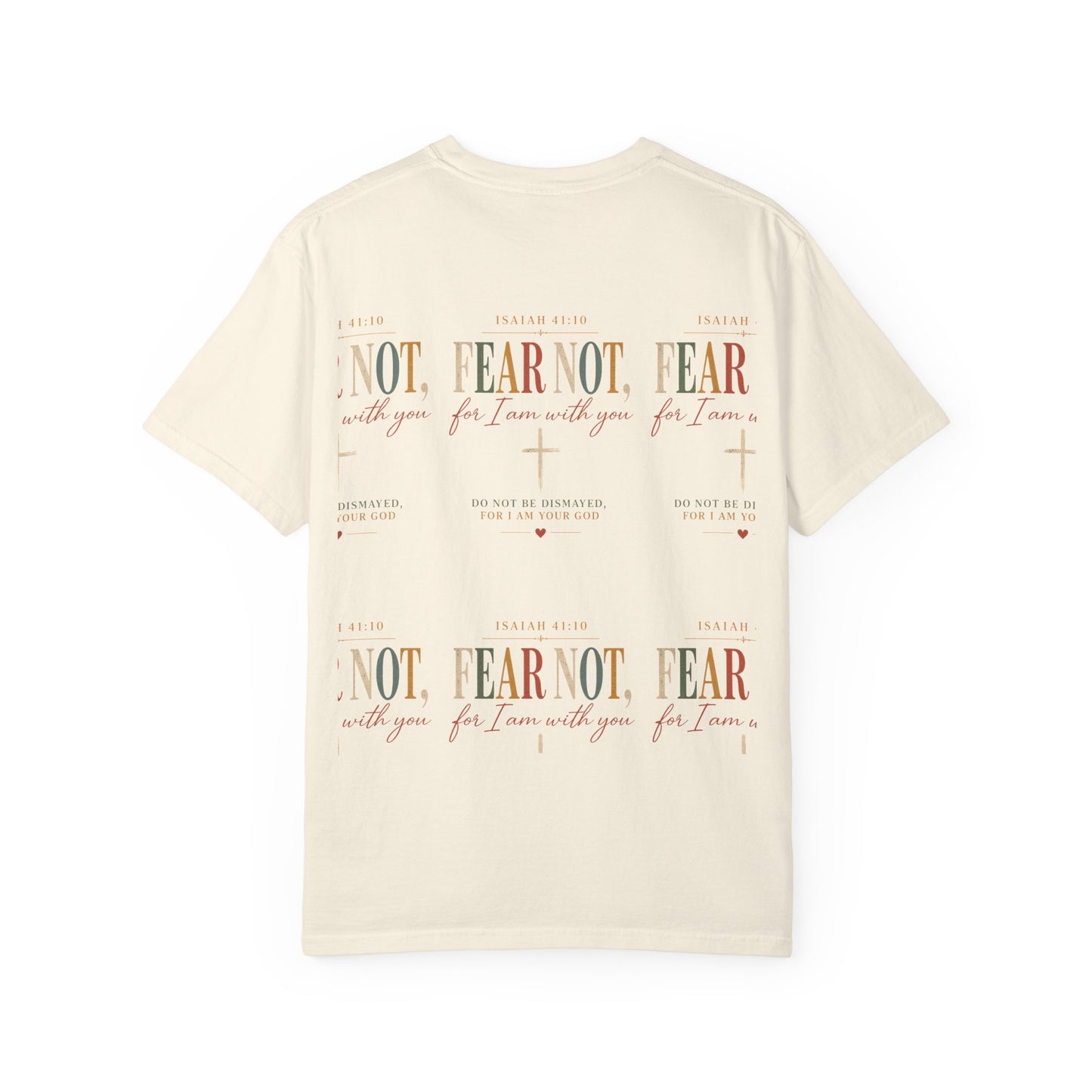 Fear Not For I Am With You Bible Verse T-Shirt