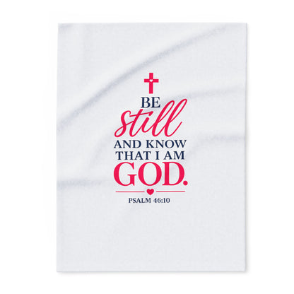 Copy of Faithful Fleece Blanket — “Be Still and Know That I Am God” Psalm 46:10 Christian Throw