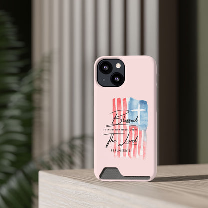 Blessed by the Lord Pink Phone Card Case — Psalm 33:12 Patriotic Christian Phone Case with Card Holder