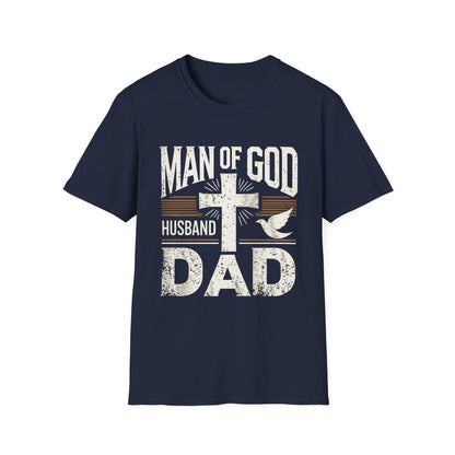 Man of God Dad T-Shirt – Christian Husband & Father Faith Tee