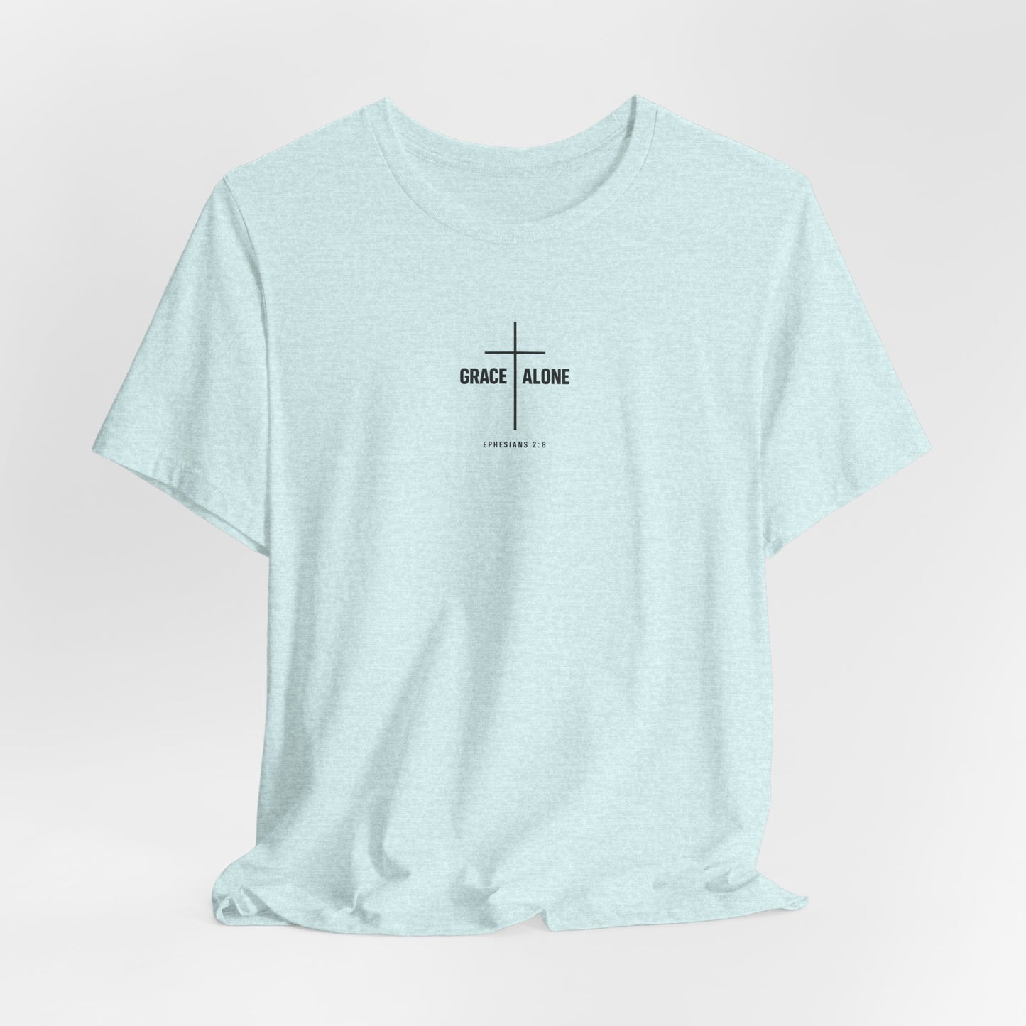 Grace Alone T-Shirt — Ephesians 2:8 Christian Cross Tee