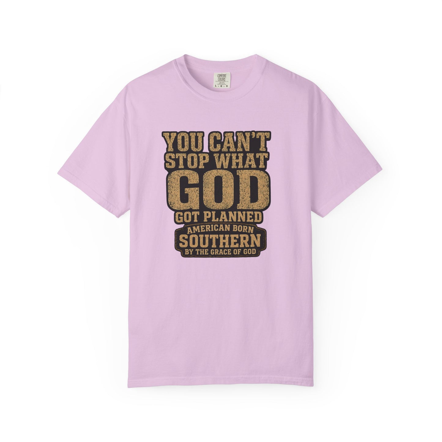 BIG FROST You Can't Stop What God Got Planned DOUBLE SIDED PRINT Tee
