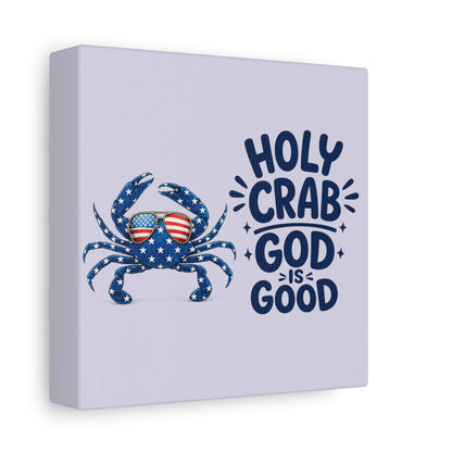Patriotic Crab Canvas — "Holy Crab God Is Good" Wall Art