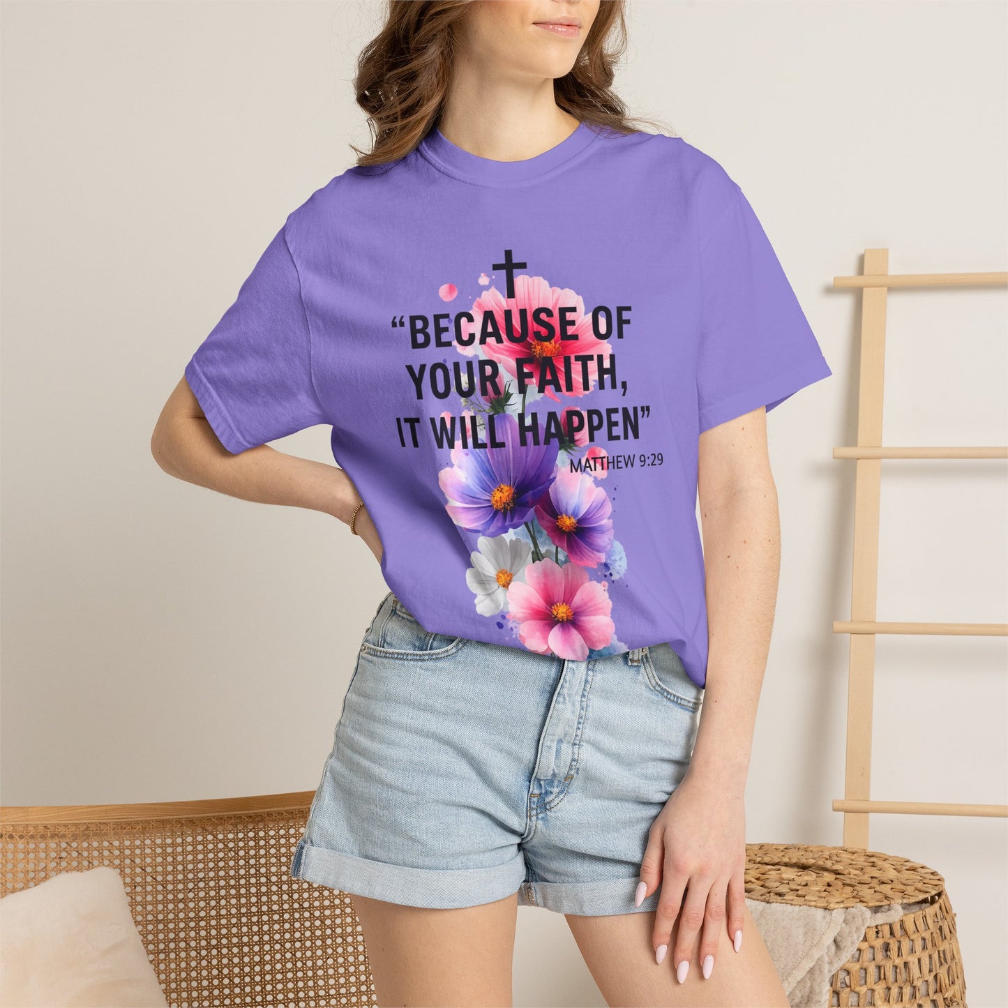 Faith T-Shirt — “Because of Your Faith, It Will Happen” Floral Christian Tee