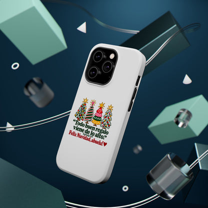 Christmas Grandma Phone Case — “Todo buen regalo viene de lo alto” Magnetic Impact-Resistant Case