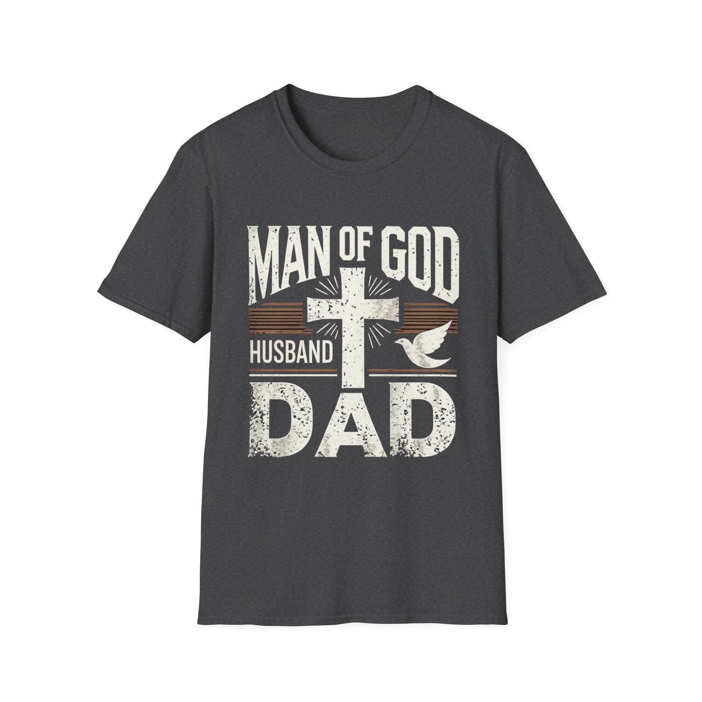 Man of God Dad T-Shirt – Christian Husband & Father Faith Tee