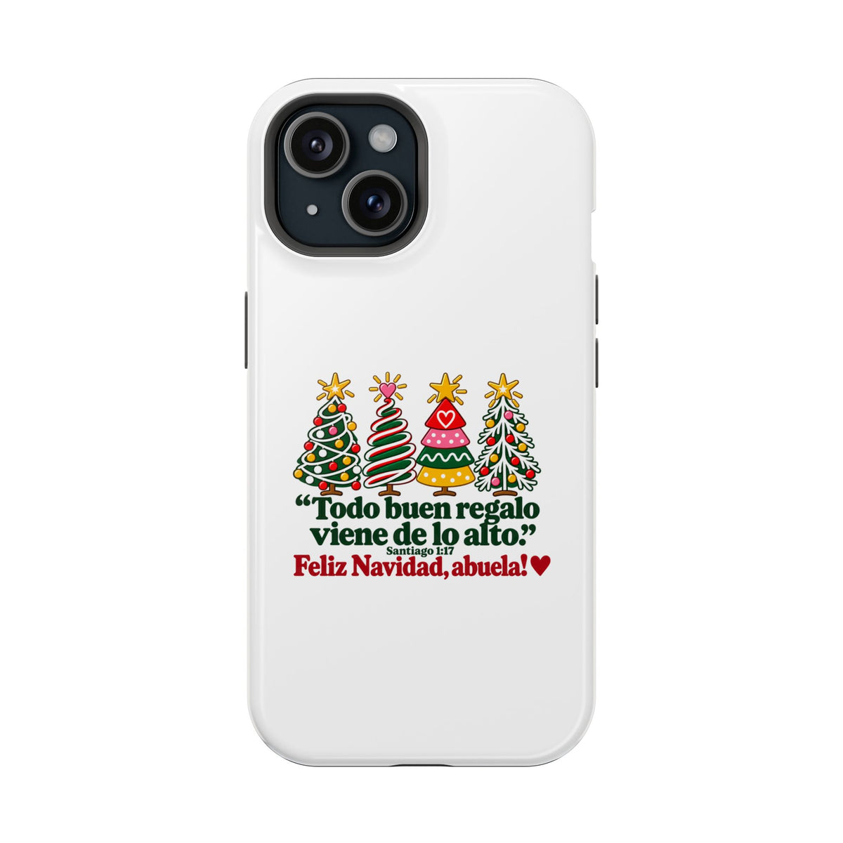 Christmas Grandma Phone Case — “Todo buen regalo viene de lo alto” Magnetic Impact-Resistant Case