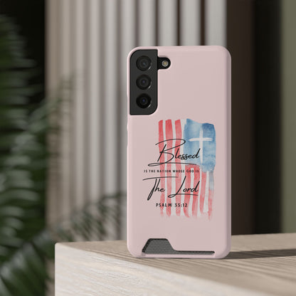 Blessed by the Lord Pink Phone Card Case — Psalm 33:12 Patriotic Christian Phone Case with Card Holder