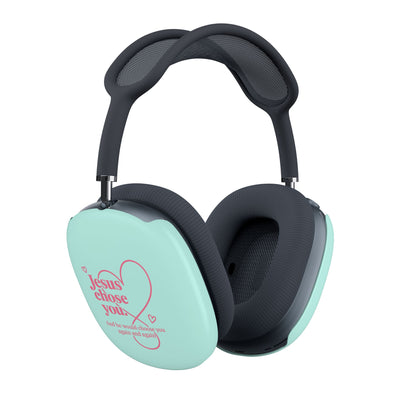 Mint Christian AirPod Max Case — "Jesus Chose You" Wireless Headphone Covers