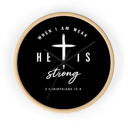 He Is Strong Wall Clock — 2 Corinthians 12:9 Christian Faith Clock