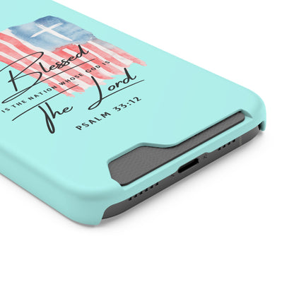Blessed The Lord Phone Case with Card Holder — Psalm 33:12 Christian Wallet Case