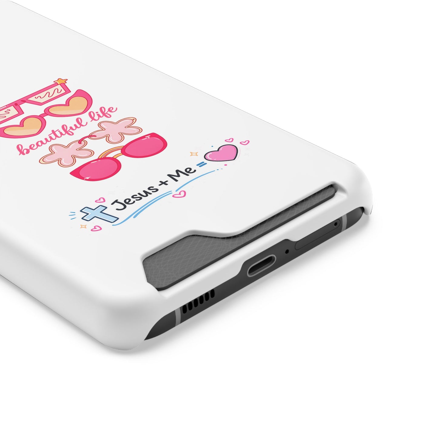 Jesus + Me Phone Card Case — "Beautiful Life" Pink Sunglasses Christian Wallet Case