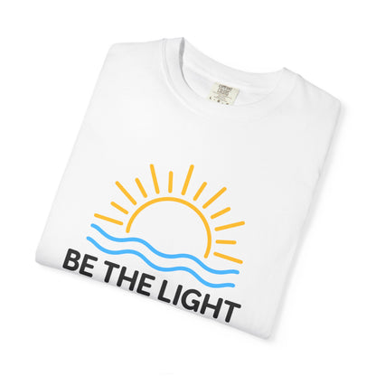 Be The Light T-Shirt — Christian Faith Tee (Matthew 5:14)