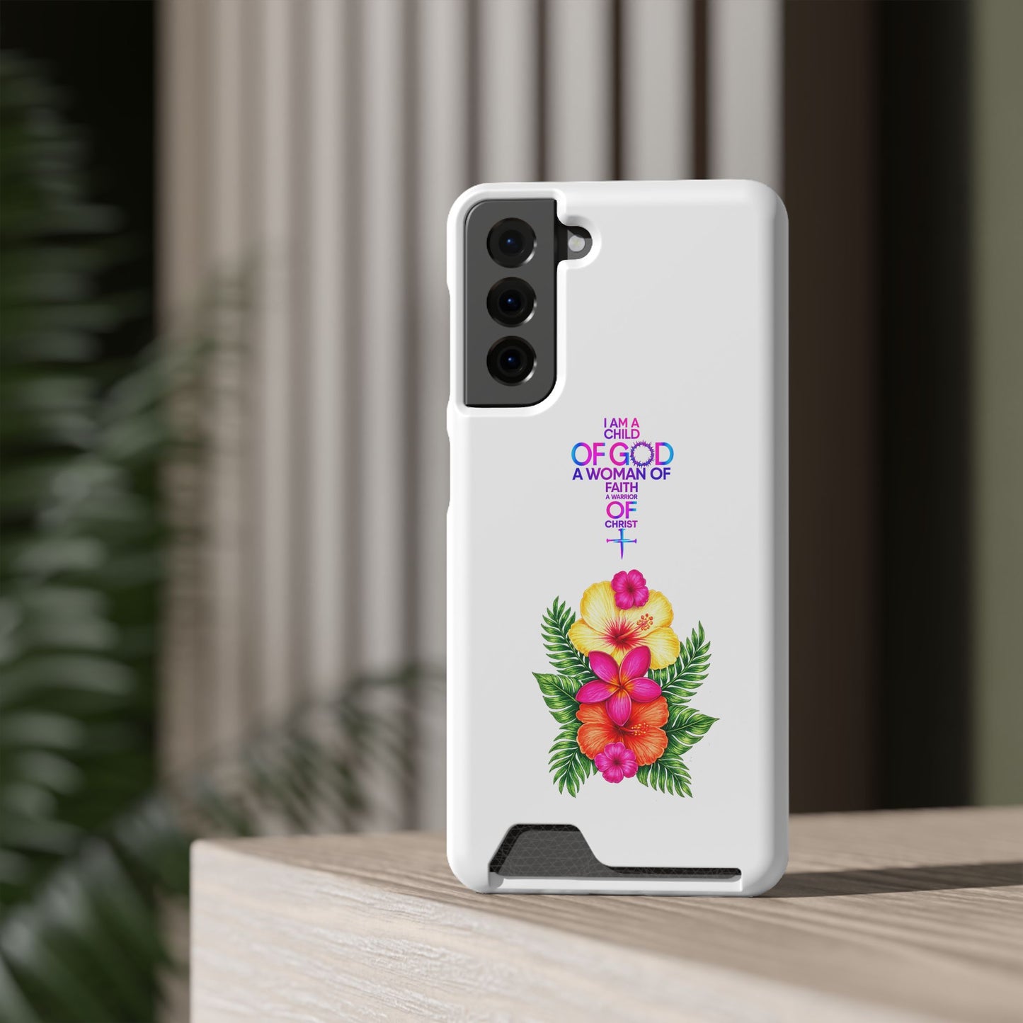 Phone Case with Card Holder — Floral Cross Design: "I Am a Child of God, A Woman of Faith"