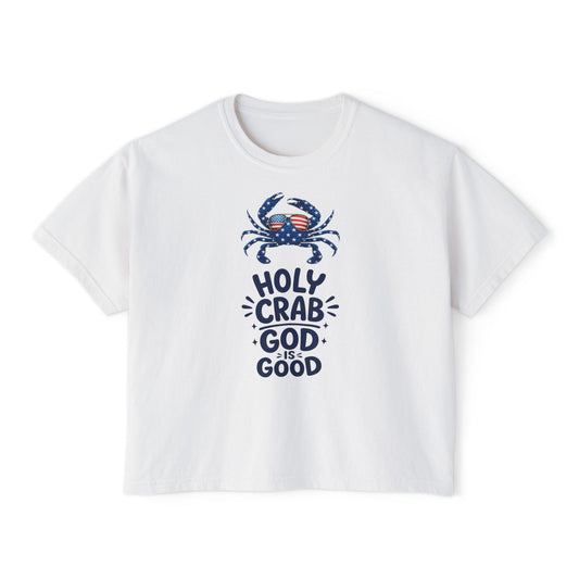 Women’s Boxy Tee — ‘Holy Crab, God Is Good’ Nautical Christian Tee