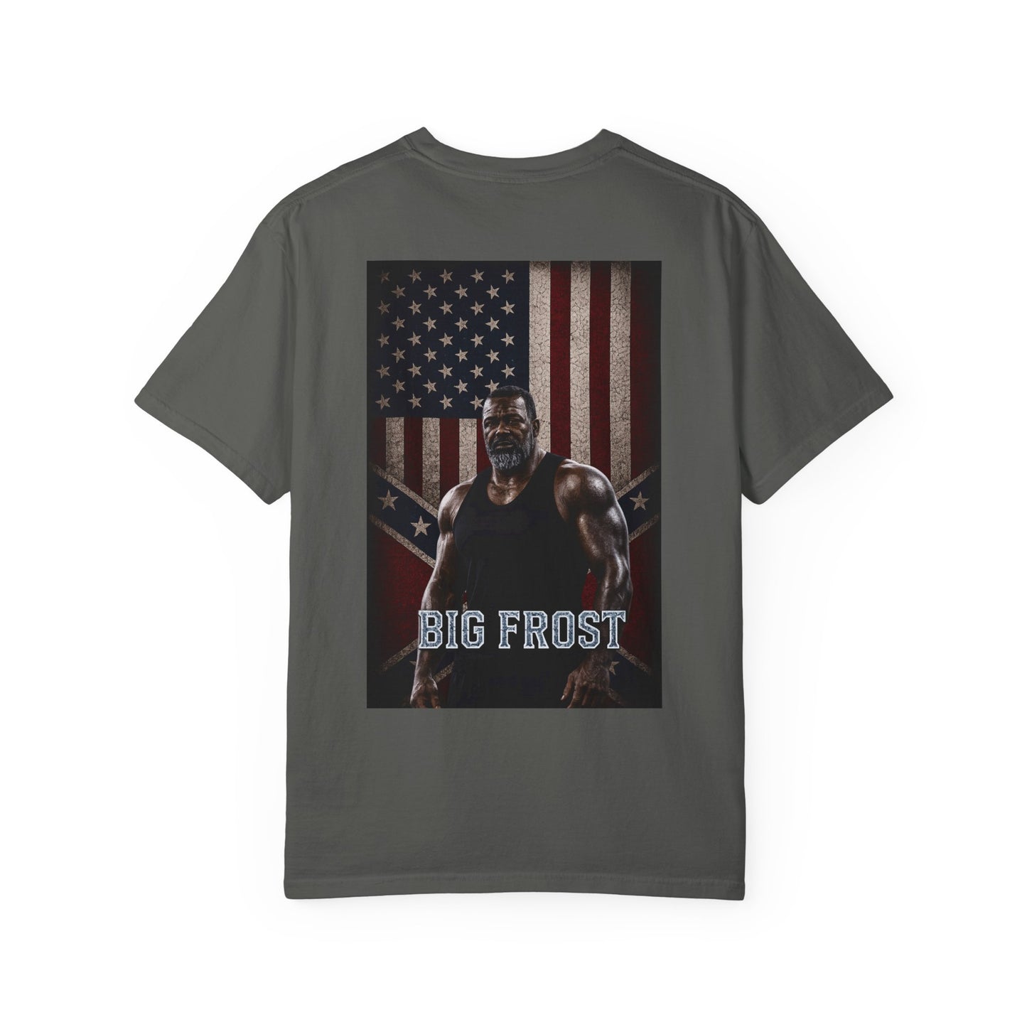 BIG FROST "You Can't Stop What God Got Planned" DOUBLE SIDED Print T Shirt