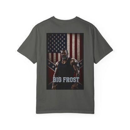BIG FROST "You Can't Stop What God Got Planned" DOUBLE SIDED Print T Shirt