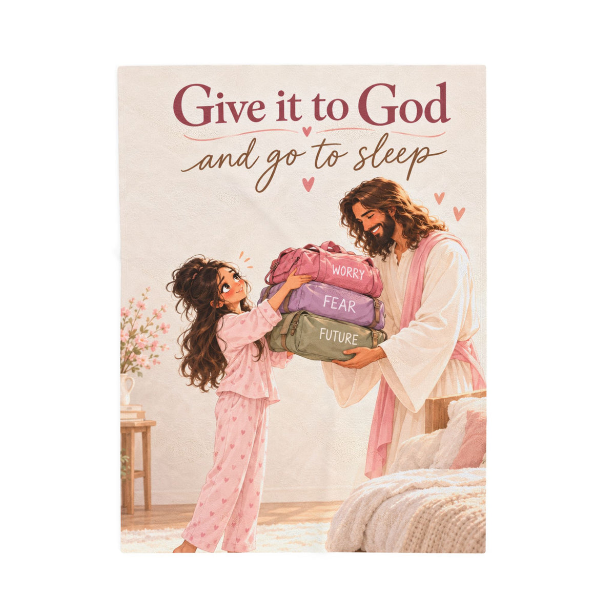Give It to God Plush Blanket — Christian Velveteen Throw for Kids ("Give it to God and go to sleep")